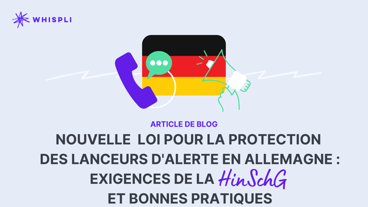 Transposition de la Directive européenne en Allemagne : exigences de la HinSchG et bonnes pratiques