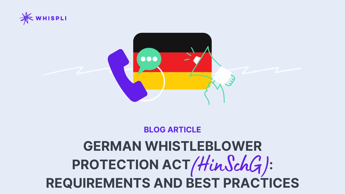 German Whistleblower Protection Act (HinSchG): Compliance, Requirements and Best Practices