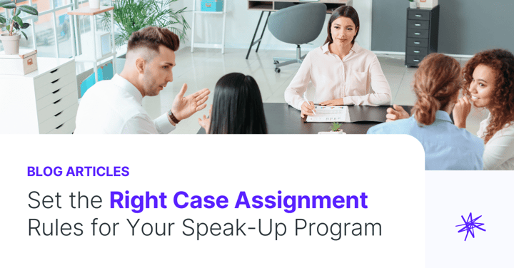 How to Set the Right Case Assignment Rules for Your Whistleblowing Program