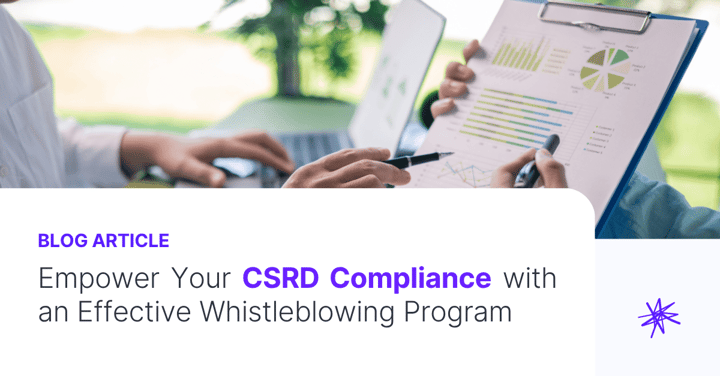 Empower Your CSRD Compliance with an Effective Whistleblowing Program