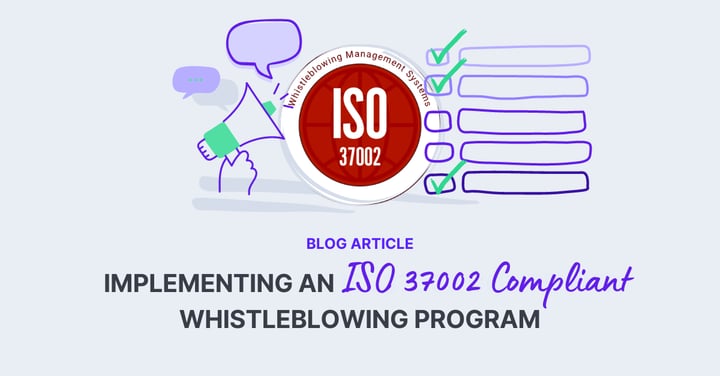 Implementing an ISO 37002 Compliant Whistleblowing Program
